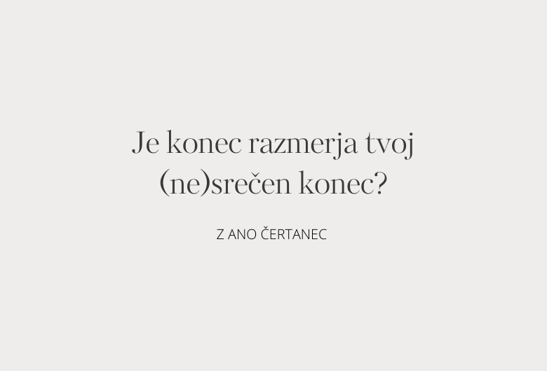 11. Je konec razmerja tvoj (ne)srečen konec?